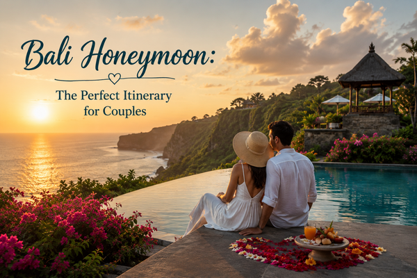 Bali honeymoon itinerary